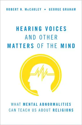McCauley / Graham | Hearing Voices and Other Matters of the Mind | Buch | 978-0-19-009114-9 | sack.de