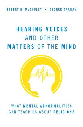 McCauley / Graham | Hearing Voices and Other Matters of the Mind | Buch | 978-0-19-009114-9 | sack.de
