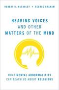 McCauley / Graham |  Hearing Voices and Other Matters of the Mind | Buch |  Sack Fachmedien