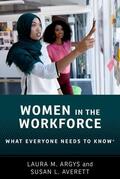 Argys / Averett |  Women in the Workforce: What Everyone Needs to Know (R) | Buch |  Sack Fachmedien