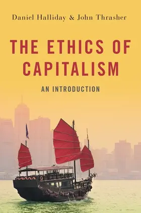 Halliday / Thrasher |  Ethics of Capitalism | Buch |  Sack Fachmedien