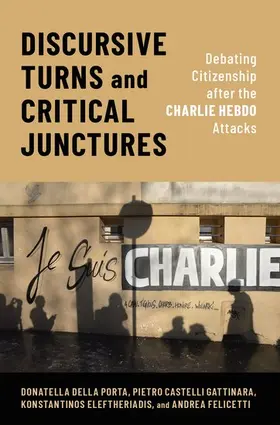 della Porta / Castelli Gattinara / Eleftheriadis |  Discursive Turns and Critical Junctures | Buch |  Sack Fachmedien
