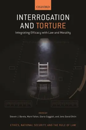 Barela / Fallon / Gaggioli |  Interrogation and Torture | Buch |  Sack Fachmedien