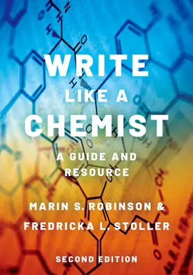 Robinson / Stoller | Write Like a Chemist | Buch | 978-0-19-009895-7 | www.sack.de