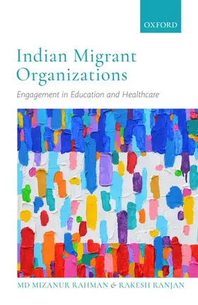 Rahman / Ranjan |  Indian Migrant Organizations | Buch |  Sack Fachmedien