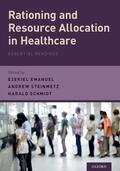 Emanuel / Schmidt / Steinmetz |  Rationing and Resource Allocation in Healthcare | Buch |  Sack Fachmedien