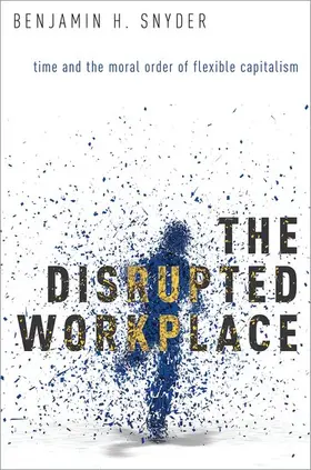 The Disrupted Workplace | Buch | 978-0-19-020349-8 | www.sack.de