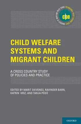 Skivenes / Barn / Kriz |  Child Welfare Systems and Migrant Children | Buch |  Sack Fachmedien