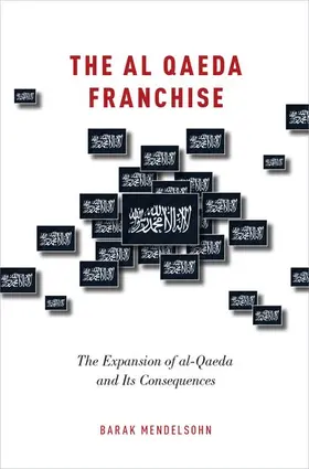 Mendelsohn | Al Qaeda Franchise | Buch | 978-0-19-020561-4 | sack.de