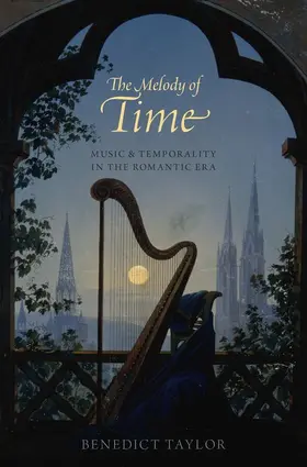 Taylor | Melody of Time | Buch | 978-0-19-020605-5 | www.sack.de