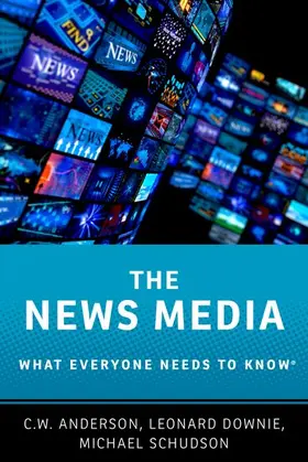 Anderson / Downie / Schudson |  The News Media | Buch |  Sack Fachmedien