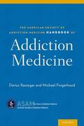 Rastegar / Fingerhood |  Amer Society Addiction Med P | Buch |  Sack Fachmedien