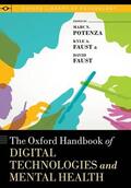Potenza / Faust |  The Oxford Handbook of Digital Technologies and Mental Health | Buch |  Sack Fachmedien