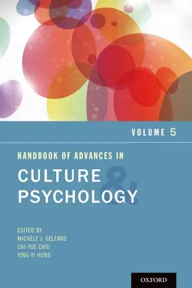 Gelfand / Chiu / Hong |  Handbook of Advances in Culture and Psychology, Volume 5 | Buch |  Sack Fachmedien