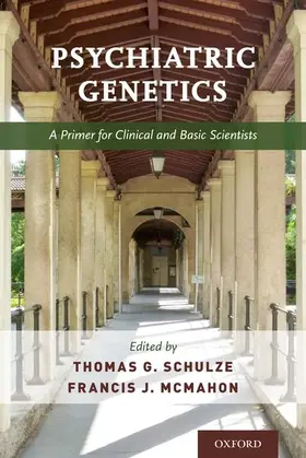 Schulze / McMahon |  Psychiatric Genetics | Buch |  Sack Fachmedien