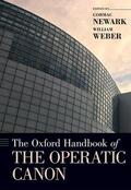 Newark / Weber |  The Oxford Handbook of the Operatic Canon | Buch |  Sack Fachmedien