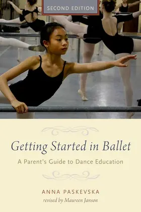 Paskevska / Janson |  Getting Started in Ballet | Buch |  Sack Fachmedien