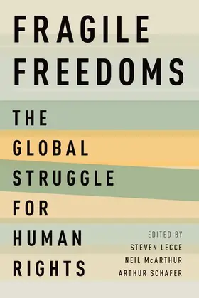 Lecce / McArthur / Schafer |  Fragile Freedoms | Buch |  Sack Fachmedien