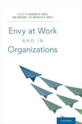 Smith / Merlone / Duffy |  Envy at Work and in Organizations | Buch |  Sack Fachmedien