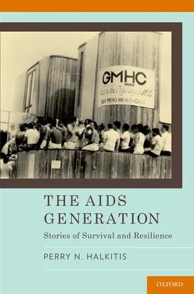 Halkitis | AIDS Generation | Buch | 978-0-19-023433-1 | sack.de