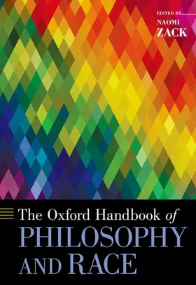 Zack |  Oxford Handbook of Philosophy and Race | Buch |  Sack Fachmedien