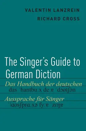 Lanzrein / Cross |  Singer's Guide to German Diction | Buch |  Sack Fachmedien
