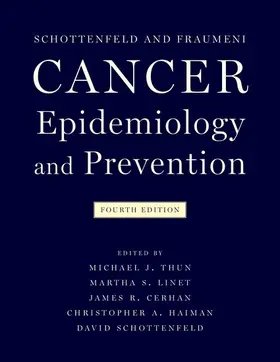 Thun / Linet / Cerhan |  Cancer Epidemiology and Prevention | Buch |  Sack Fachmedien