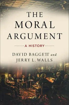 Baggett / Walls |  Moral Argument | Buch |  Sack Fachmedien