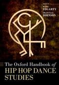 Fogarty / Johnson |  The Oxford Handbook of Hip Hop Dance Studies | Buch |  Sack Fachmedien