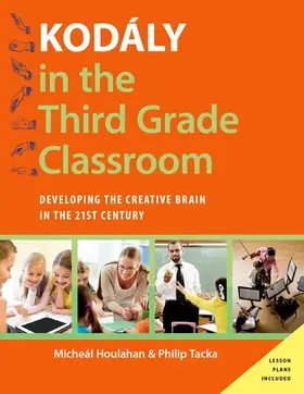 Houlahan / Tacka |  Kodály in the Third Grade Classroom | Buch |  Sack Fachmedien