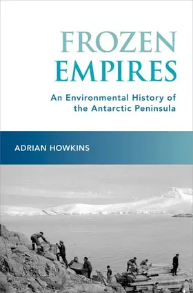 Howkins |  Frozen Empires | Buch |  Sack Fachmedien