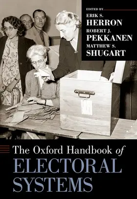 Herron / Pekkanen / Shugart |  Oxford Handbook of Electoral Systems | Buch |  Sack Fachmedien