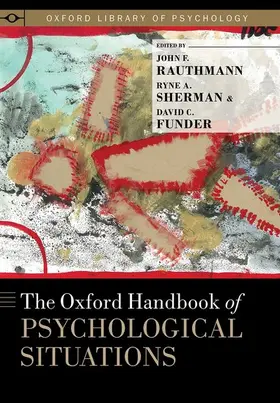 Rauthmann / Sherman / Funder |  Oxford Handbook of Psychological Situations | Buch |  Sack Fachmedien