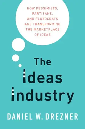 Drezner |  Ideas Industry | Buch |  Sack Fachmedien