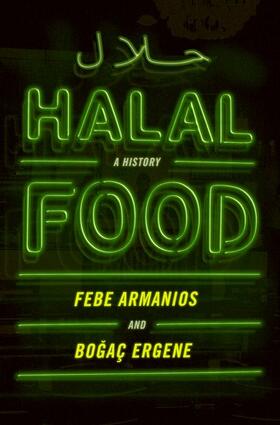 Armanios / Ergene | Halal Food | Buch | 978-0-19-026905-0 | sack.de