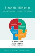 Baker / Filbeck / Ricciardi |  Financial Behavior | Buch |  Sack Fachmedien