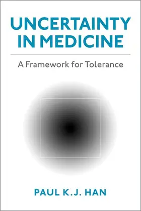 Han |  Uncertainty in Medicine | Buch |  Sack Fachmedien