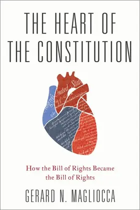 Magliocca |  Heart of the Constitution | Buch |  Sack Fachmedien