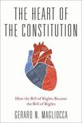 Magliocca |  The Heart of the Constitution | Buch |  Sack Fachmedien