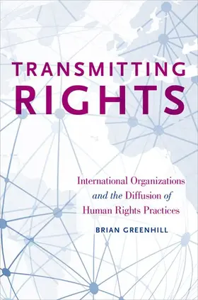 Greenhill | Transmitting Rights | Buch | 978-0-19-027164-0 | www.sack.de