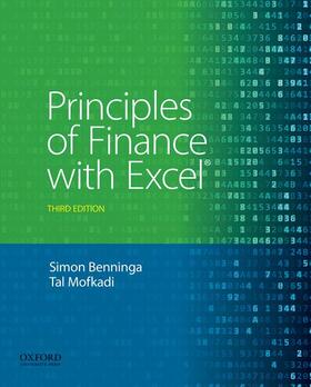 Benninga / Mofkadi | Benninga, S: Principles of Finance with Excel | Buch | 978-0-19-029638-4 | sack.de