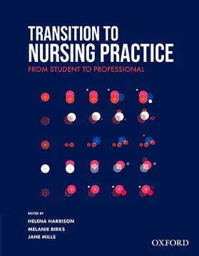 Harrison / Birks / Mills |  Transition to Nursing Practice | Buch |  Sack Fachmedien