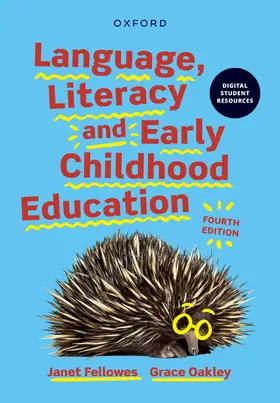 Fellowes / Oakley |  Language, Literacy & Early Childhood Education | Buch |  Sack Fachmedien