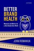 Romaniuk |  Better Brand Health | Buch |  Sack Fachmedien