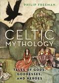 Freeman |  Celtic Mythology | Buch |  Sack Fachmedien