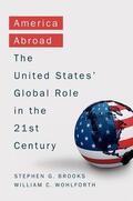 Brooks / Wohlforth |  America Abroad | Buch |  Sack Fachmedien
