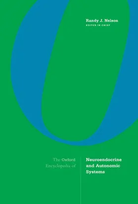 Nelson |  The Oxford Encyclopedia of Neuroendocrine and Autonomic Systems | Buch |  Sack Fachmedien