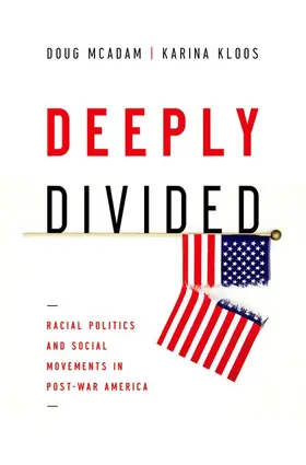 McAdam / Kloos |  Deeply Divided | Buch |  Sack Fachmedien