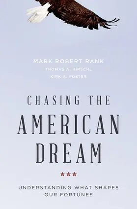 Rank / Hirschl / Foster |  Chasing the American Dream | Buch |  Sack Fachmedien