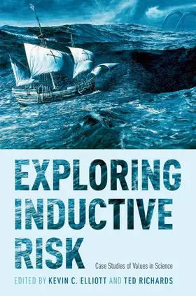 Elliott / Richards |  Exploring Inductive Risk | Buch |  Sack Fachmedien